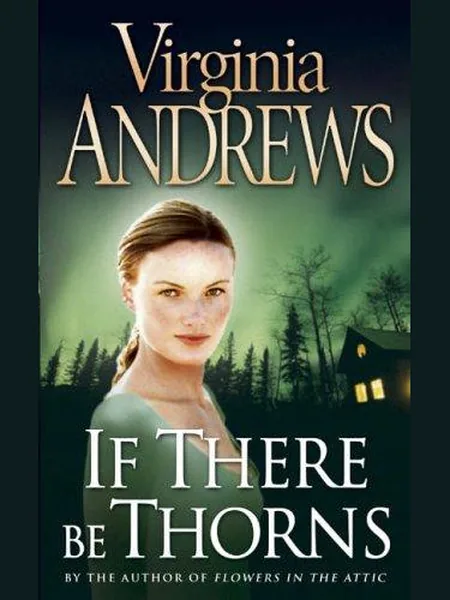 If There Be Thorns cover