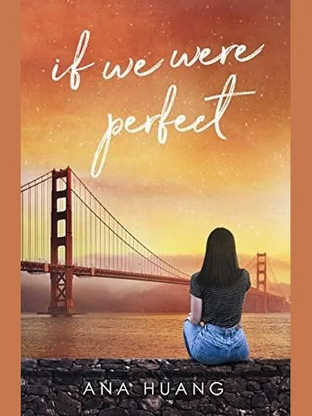 If We Were Perfect first edition cover, Sourcebooks, Incorporated 2020