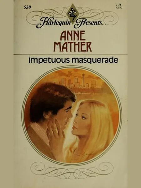 Impetuous Masquerade cover, Mills & Boon 1982