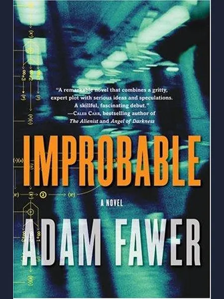 Improbable cover, William Morrow 2005