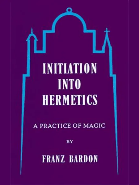 Initiation Into Hermetics cover