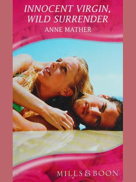 Innocent Virgin, Wild Surrender cover, Harlequin Mills & Boon 2010