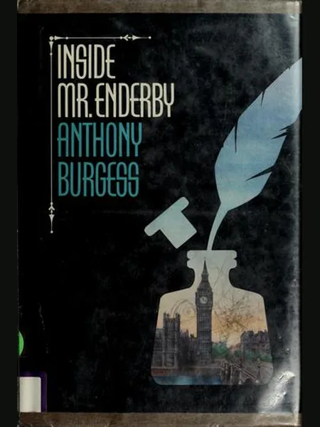 Inside Mister Enderby, cover of another edition (the Heinemann 1963 cover is not yet photographed)