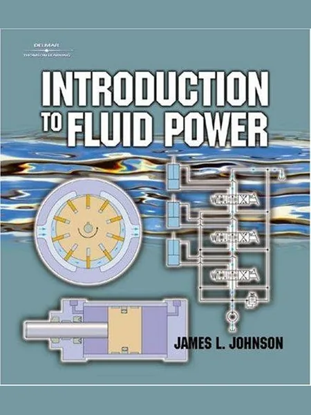 Introduction to Fluid Power first edition cover, Delmar Cengage Learning 2001
