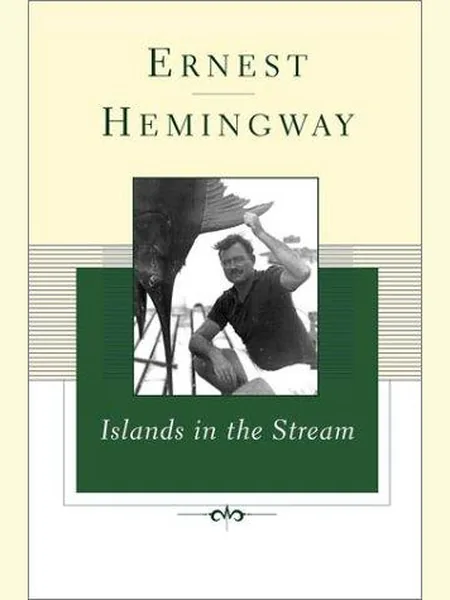 Islands in the Stream, cover of another edition (the Scribner 1970 cover is not yet photographed)
