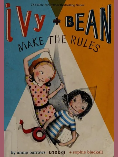 Ivy + Bean Make the Rules cover