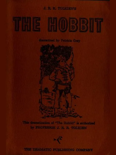 J. R. R. Tolkien's The Hobbit (Playscript) cover