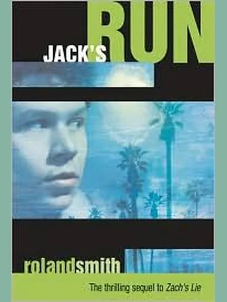 Jack's Run (Zach's Lie #2) cover
