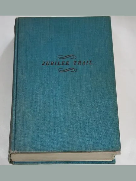 Jubilee Trail first edition cover, Crowell 1950