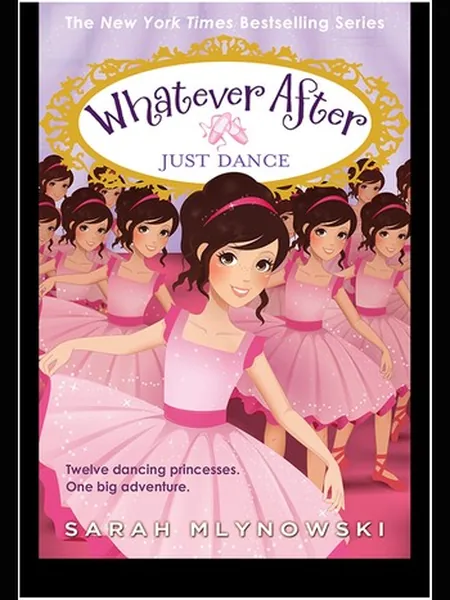 Just Dance (Whatever After #15) cover, Scholastic, Incorporated 2022