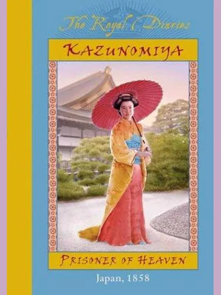 Kazunomiya cover, Scholastic 2004