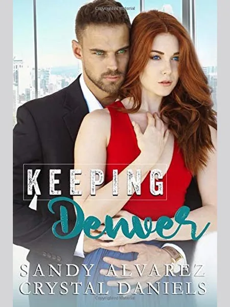 Keeping Denver first edition cover, Independently Published 2020