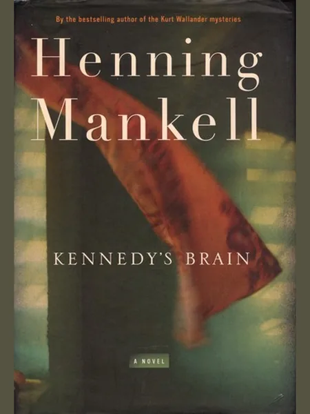 Kennedy's Brain cover, New Press 2007