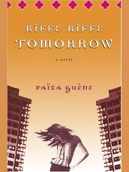 Kiffe Kiffe Tomorrow first edition cover, Harcourt 2006