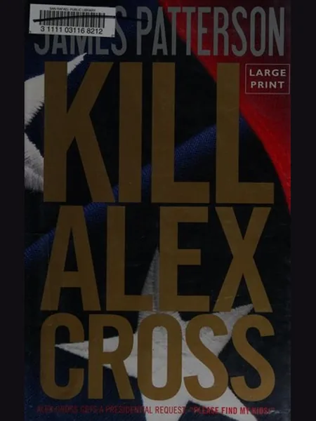 Kill Alex Cross cover, Little, Brown 2011