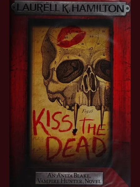 Kiss the Dead first edition cover, Headline 2012