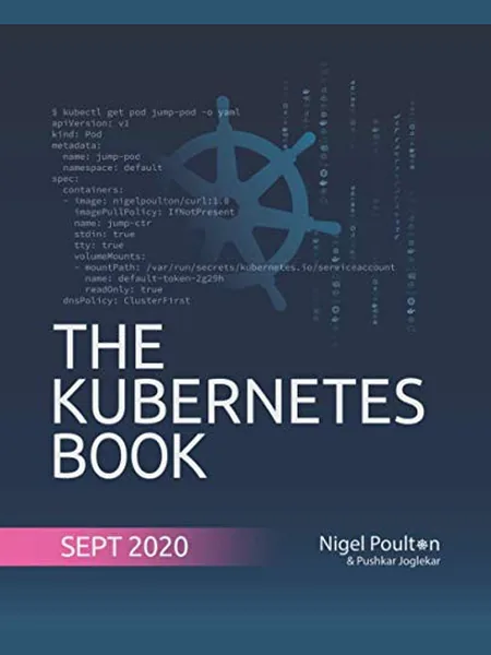 Kubernetes Book, cover of another edition (the Independently Published 2020 cover is not yet photographed)