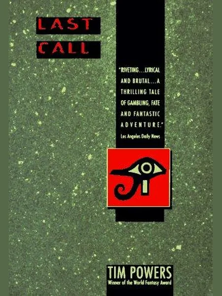 Last Call, cover of another edition (the HarperCollins 1993 cover is not yet photographed)