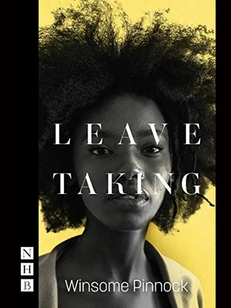 Leave Taking cover, Nick Hern Books 2018