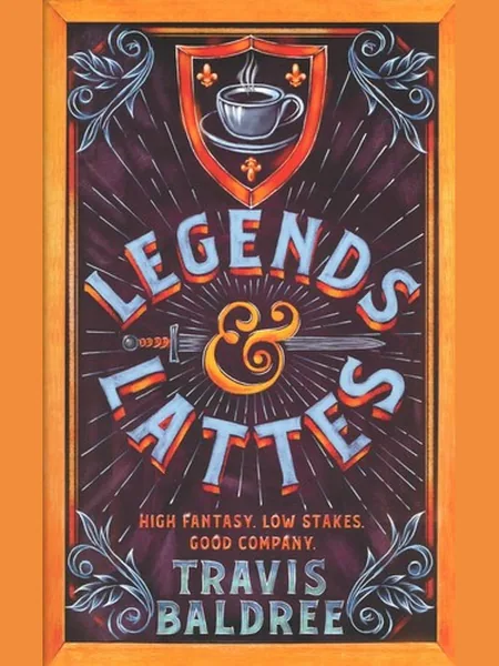 Legends & Lattes cover