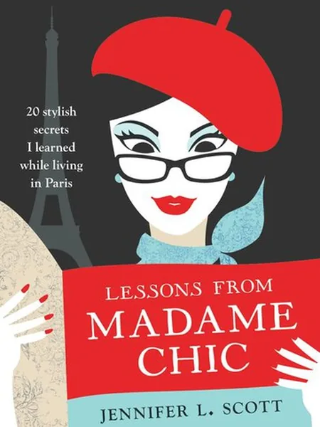 Lessons from Madame Chic cover, Harper Collins 2012