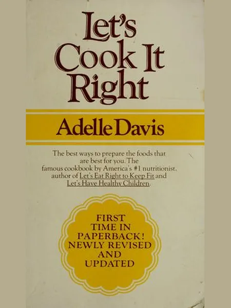 Let's Cook It Right, cover of another edition (the Allen & Unwin 1963 cover is not yet photographed)