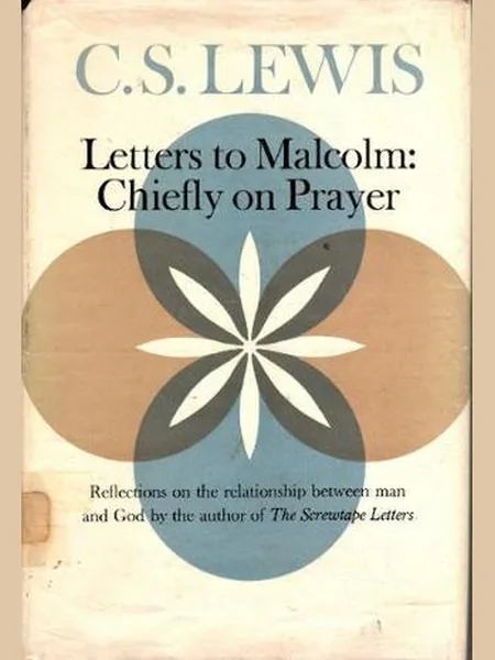 Letters to Malcolm, cover of another edition (the G. Bles 1964 cover is not yet photographed)