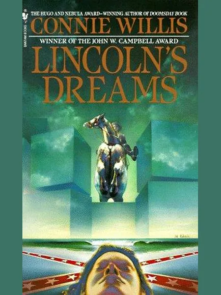 Lincoln's Dreams, cover of another edition (the Bantam Books 1987 cover is not yet photographed)
