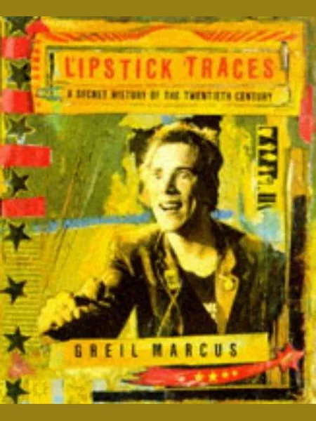 Lipstick Traces cover