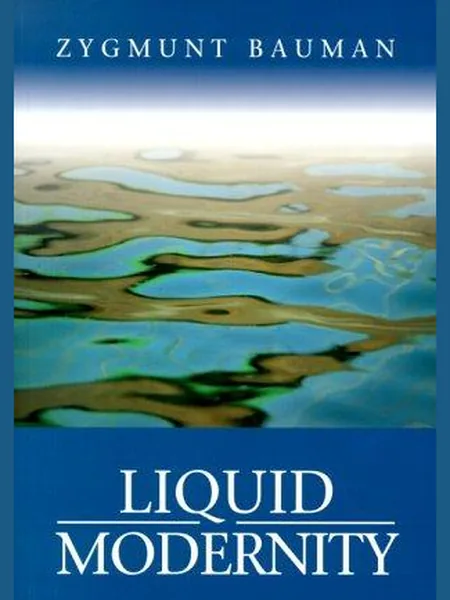 Liquid Modernity first edition cover, Polity Press 2000