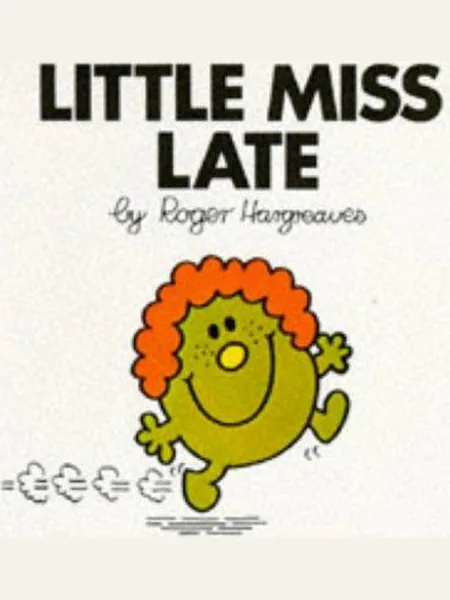 Little Miss Late, cover of another edition (the Thurman 1981 cover is not yet photographed)