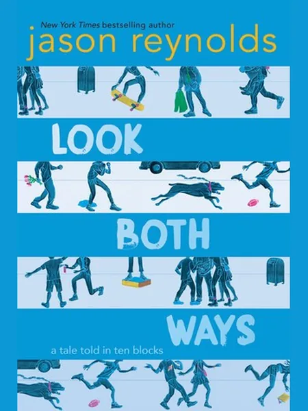 Look Both Ways, cover of another edition (the Simon & Schuster Children's Publishing 2019 cover is not yet photographed)