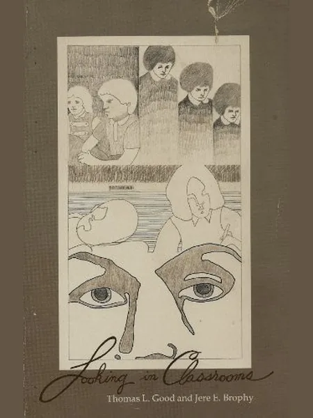 Looking in Classrooms first edition cover, Harper & Row 1973