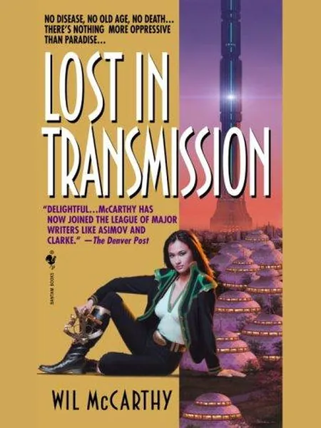 Lost in Transmission first edition cover, Bantam Books 2004