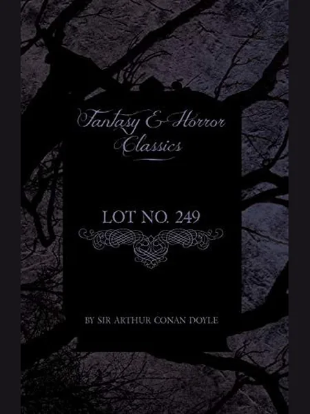 Lot No. 249, cover of another edition (the CreateSpace Independent Publishing Platform 2014 cover is not yet photographed)