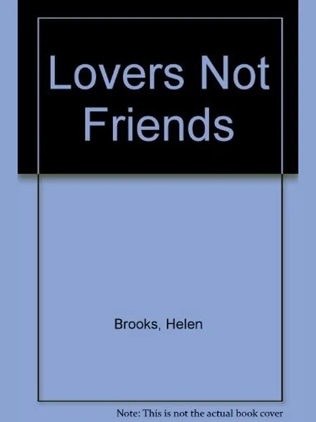 Lovers Not Friends cover, Mills & Boon 1994