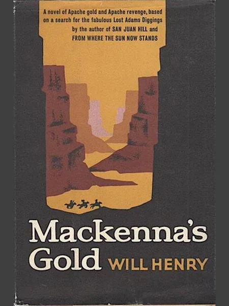 Mackenna's Gold first edition cover, Random House 1963