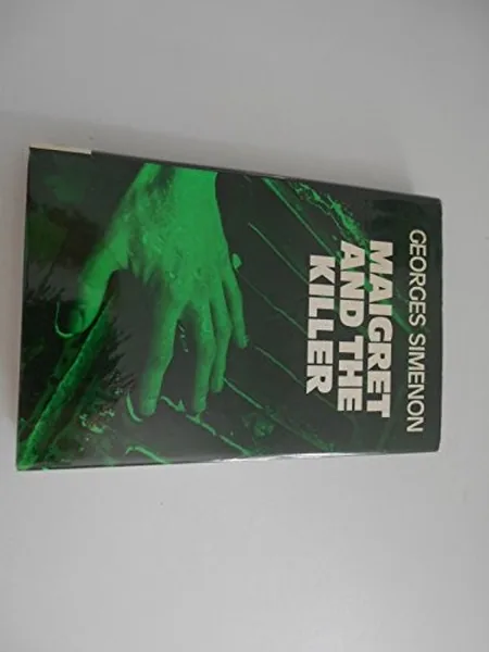 Maigret and the Killer cover, Hamish Hamilton 1971
