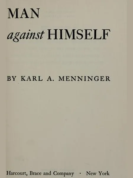 Man Against Himself cover, Harcourt, Brace 1938