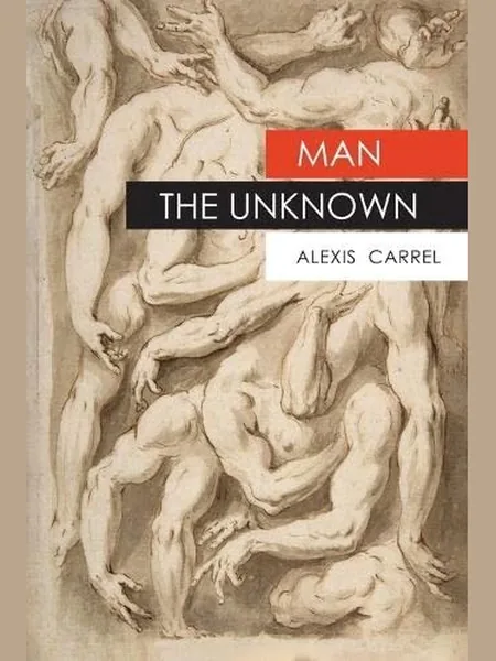 Man, the Unknown cover
