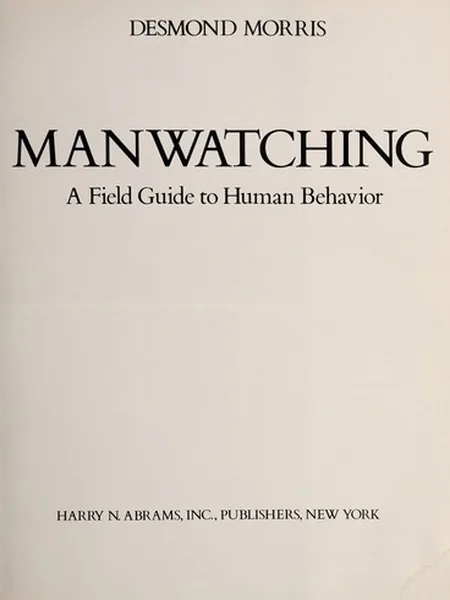 Manwatching, cover of another edition (the Jonathan Cape 1977 cover is not yet photographed)
