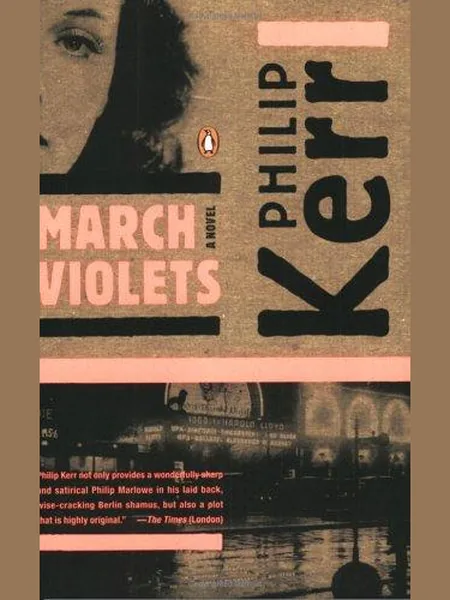 March Violets, cover of another edition (the Viking 1989 cover is not yet photographed)