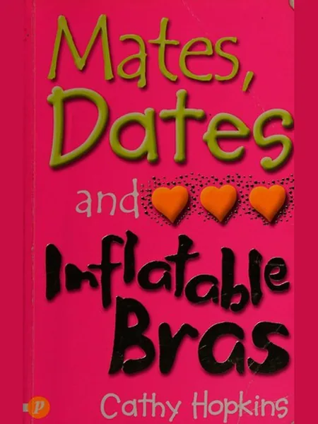 Mates, Dates, and Inflatable Bras cover