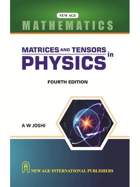 Matrices and Tensors in Physics cover