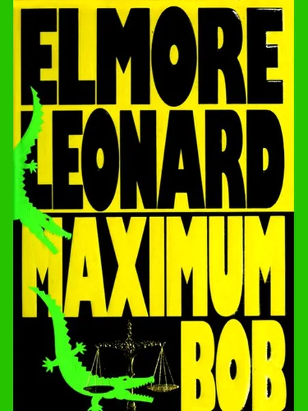 Maximum Bob cover, Delacorte Press 1991