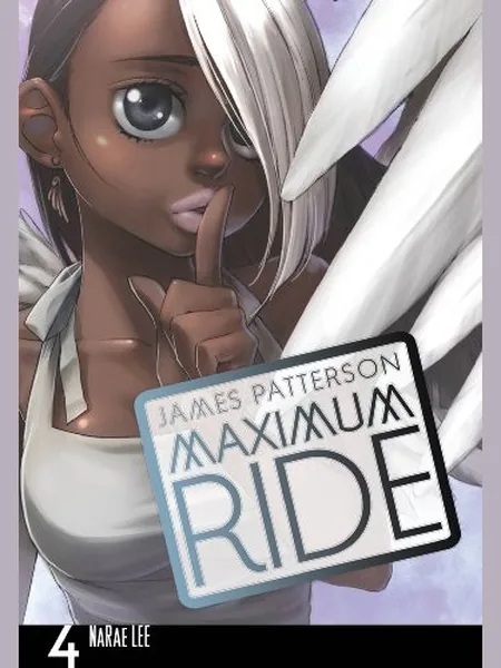 Maximum Ride Volume 4 first edition cover, Arrow Books 2011