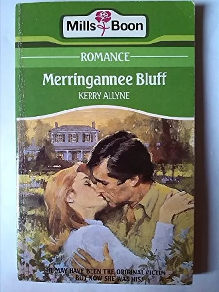 Merringannee Bluff cover, Mills & Boon 1985