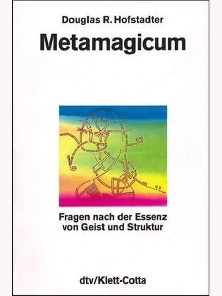 Metamagical Themas, cover of another edition (the Viking 1985 cover is not yet photographed)