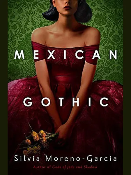 Mexican Gothic cover