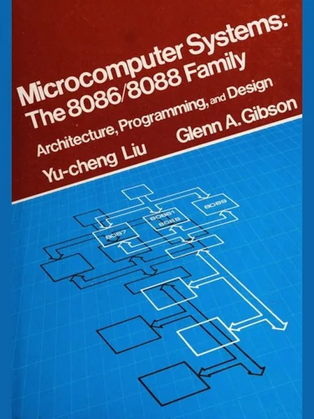 Microcomputer Systems first edition cover, Prentice-Hall 1984
